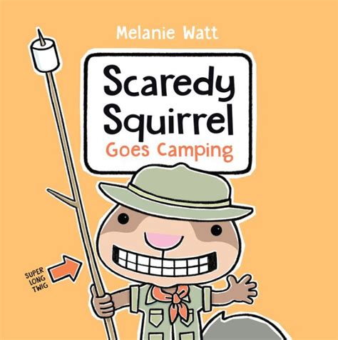 scaredy squirrel goes camping Reader