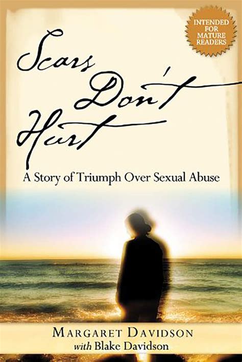 scars dont hurt a story of triumph over sexual abuse PDF
