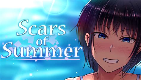 scars of summer