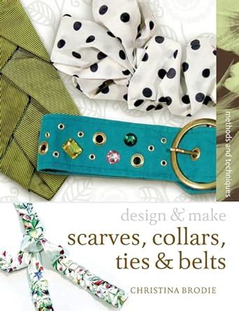 scarves ties collars and belts scarves ties collars and belts Epub