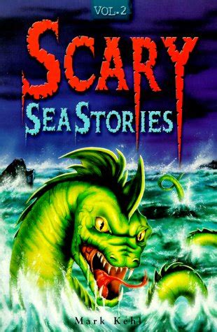 scary sea stories volume ii scary sea stories Epub