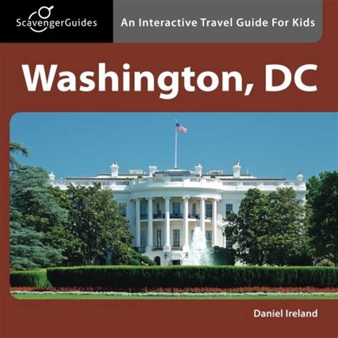 scavenger guides washington dc an interactive travel guide for kids Reader