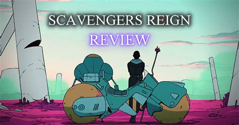 scavengers reign review