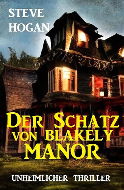 schatz von blakely manor ebook PDF