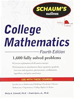 schaum s outline of college mathematics PDF
