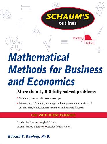 schaums outline of mathematical methods for business and economics schaums outlines Doc