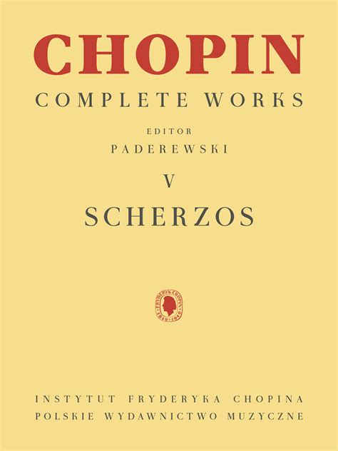 scherzos chopin complete works vol v fryderyk chopin complete works PDF