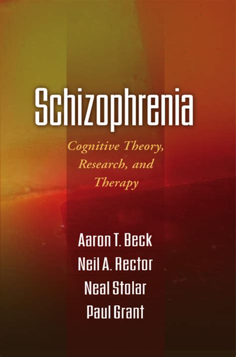 schizophrenia cognitive theory research and therapy Doc