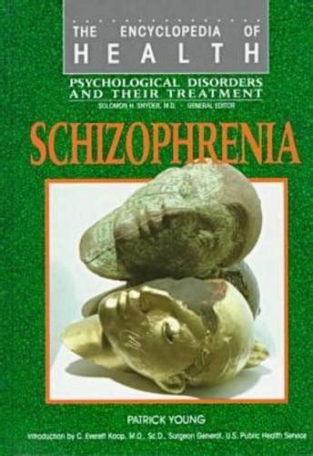 schizophrenia psy encyclopedia of psychological disorders Doc