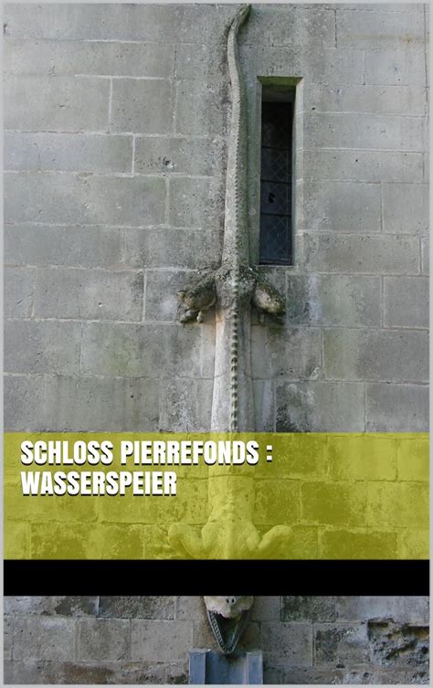 schloss pierrefonds wasserspeier kieran bravac ebook PDF