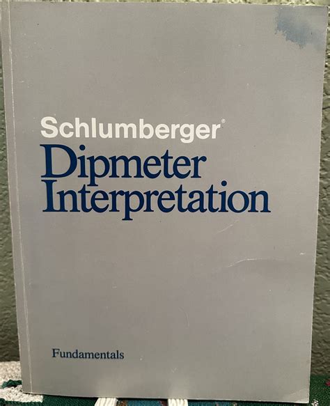 schlumberger dipmeter interpretation Epub