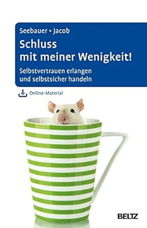 schluss meiner wenigkeit selbstvertrauen online material PDF