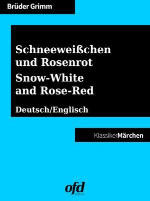 schneewei chen rosenrot snow white zweisprachig bilingual ebook Doc