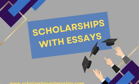scholarships that require essays