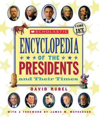 scholastic encyclopedia of the presidents and their times PDF