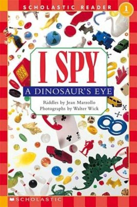 scholastic reader level 1 i spy a dinosaurs eye Epub