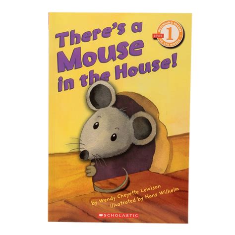 scholastic reader level 1 theres a mouse in the house Doc
