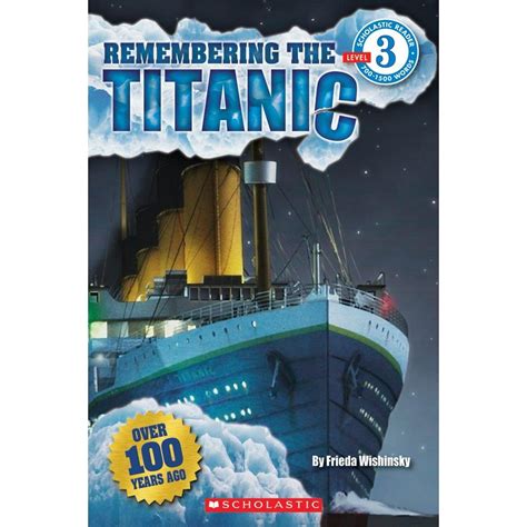 scholastic reader level 3 remembering the titanic Doc