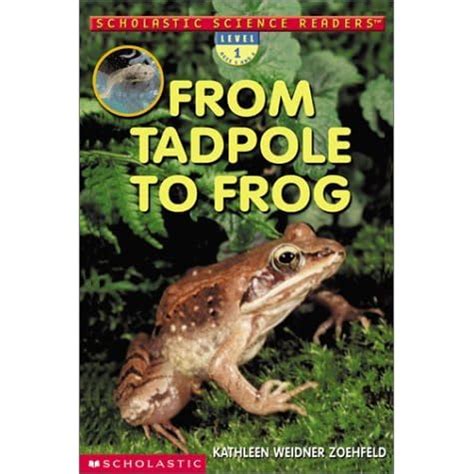 scholastic science readers from tadpole to frog Kindle Editon