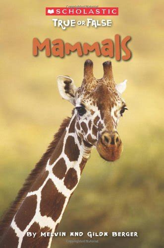 scholastic true or false mammals scholastic true or false PDF