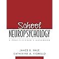 school neuropsychology a practitioners handbook Kindle Editon
