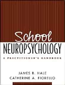 school neuropsychology a practitioners handbook Kindle Editon