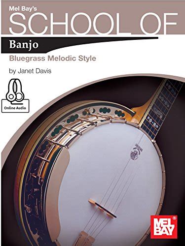 school of banjo bluegrass melodic style PDF