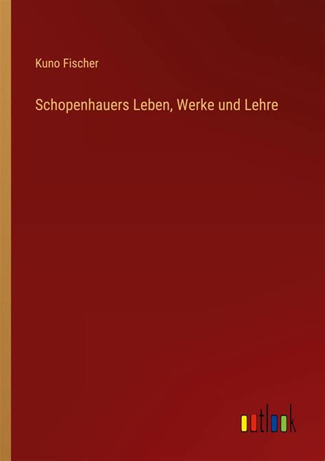 schopenhauers leben werke lehre fischer Kindle Editon