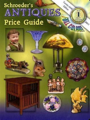 schroeders antiques price guide 2011 29th edition Epub
