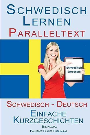 schwedisch lernen mit paralleltext kurzgeschichten Kindle Editon