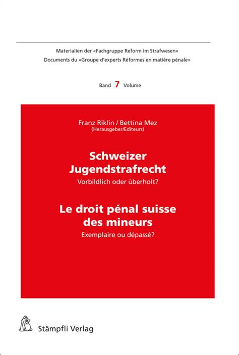 schweizer jugendstrafrecht droit p nal mineurs Kindle Editon