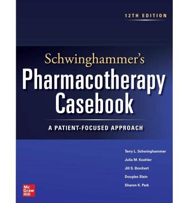 schwinghammer pharmacotherapy casebook answers Epub