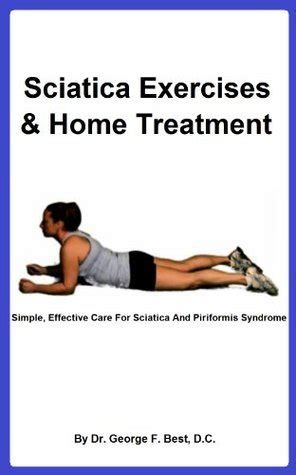 sciatica exercises and home treatment simple effective care for sciatica and piriformis syndrome Epub