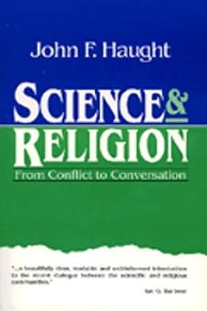 science and religion from conflict to conversation crossway classic commentaries Epub