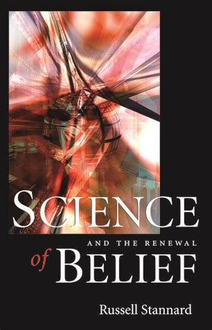 science and the renewal of belief science and the renewal of belief Reader