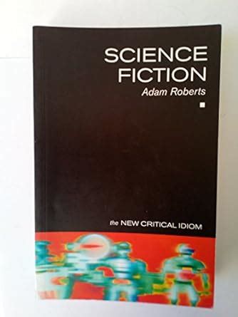 science fiction the new critical idiom Epub