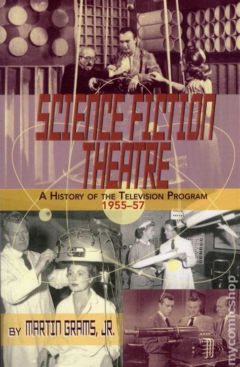 science fiction theatre a history of the television program 1955 57 PDF