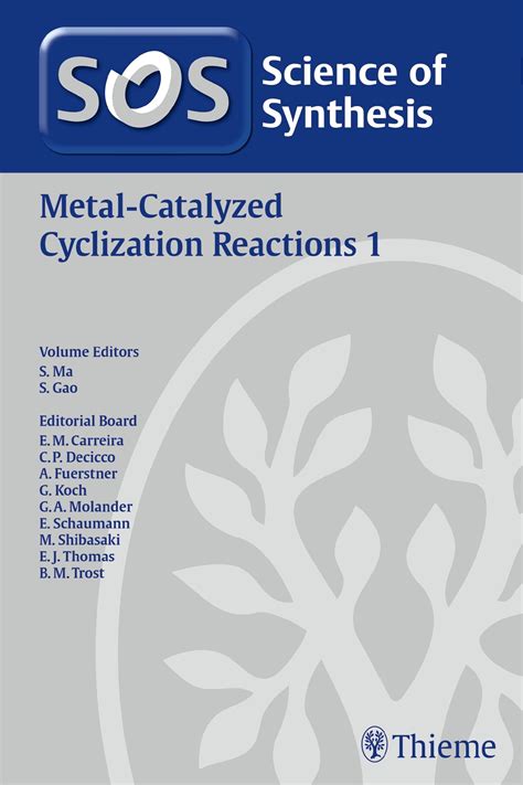 science synthesis metal catalyzed cyclization reactions Epub