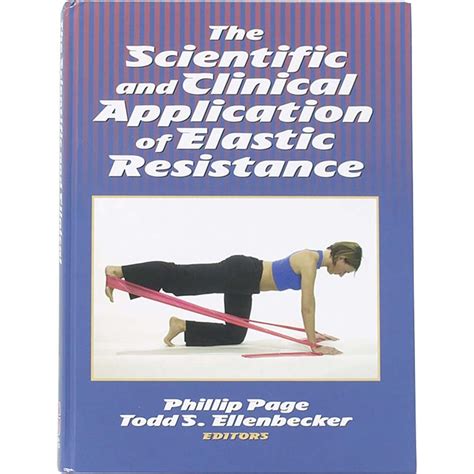 scientific and clinical application of elastic resistance cd Kindle Editon