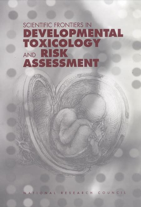 scientific frontiers in developmental toxicology and risk assessment scientific frontiers in developmental toxicology and risk assessment Epub