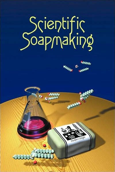 scientific soapmaking scientific soapmaking Doc