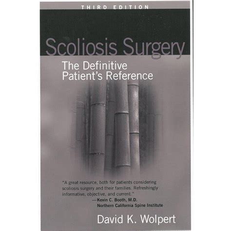 scoliosis surgery the definitive patients reference 3rd edition Reader