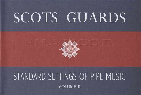 scots guards volume 2 standard settings of pipe music PDF