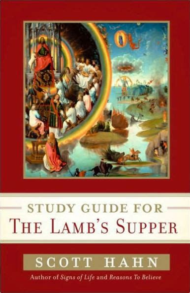 scott hahns study guide for the lamb s supper Kindle Editon