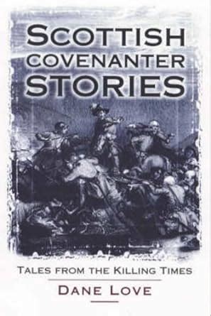 scottish covenanter stories tales from the killing times PDF