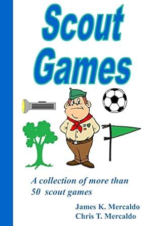 scout games a collection of more than 50 scout games Kindle Editon