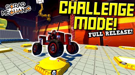 Scrap Mechanic Challenge Mode Walkthrough