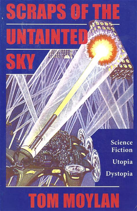 scraps of the untainted sky science fiction utopia dystopia Epub