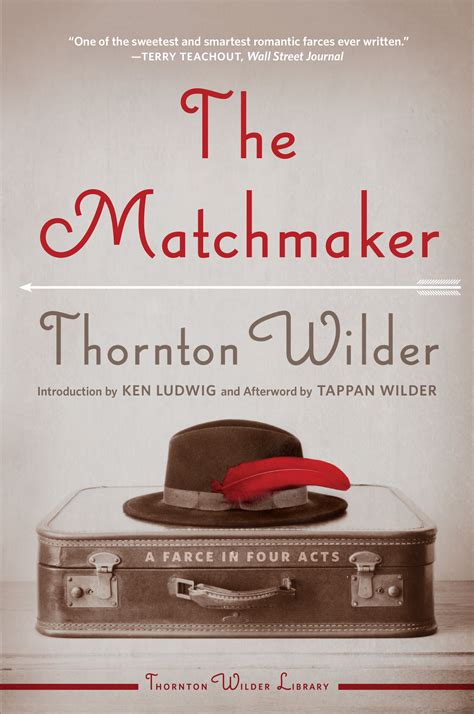 script the matchmaker thornton wilder Ebook Reader