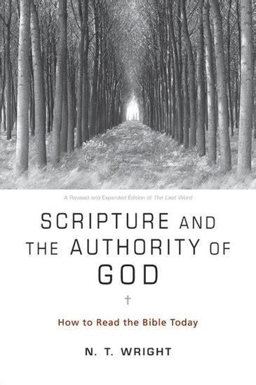 scripture and the authority of god how to read the bible today Epub